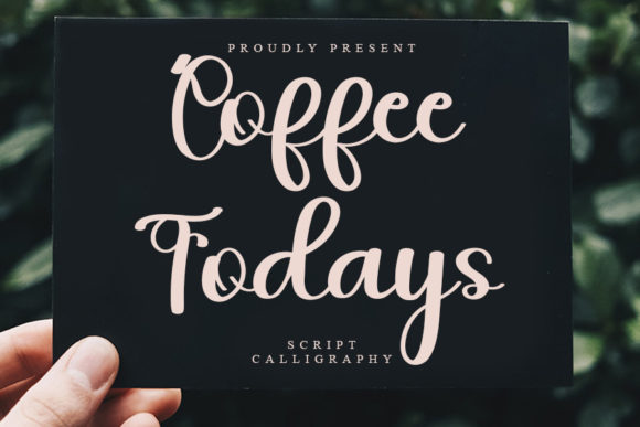 Coffee Todays: The Perfect Script Font for Handmade Brands