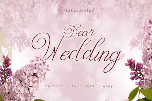 Dear Wedding: An Elegant Script Font for Digital Design