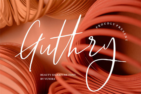 Guthry Font Review: A Brushed Script for Campaigns