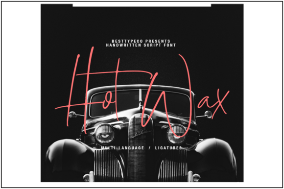 HotWax Font Review: Elevating Campaigns with Grace
