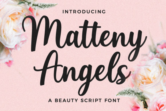Matteny Angels: A Luxury Script Font for Handmade Brands