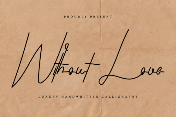 Without Love: A Delicate Script Font for Editorial Design